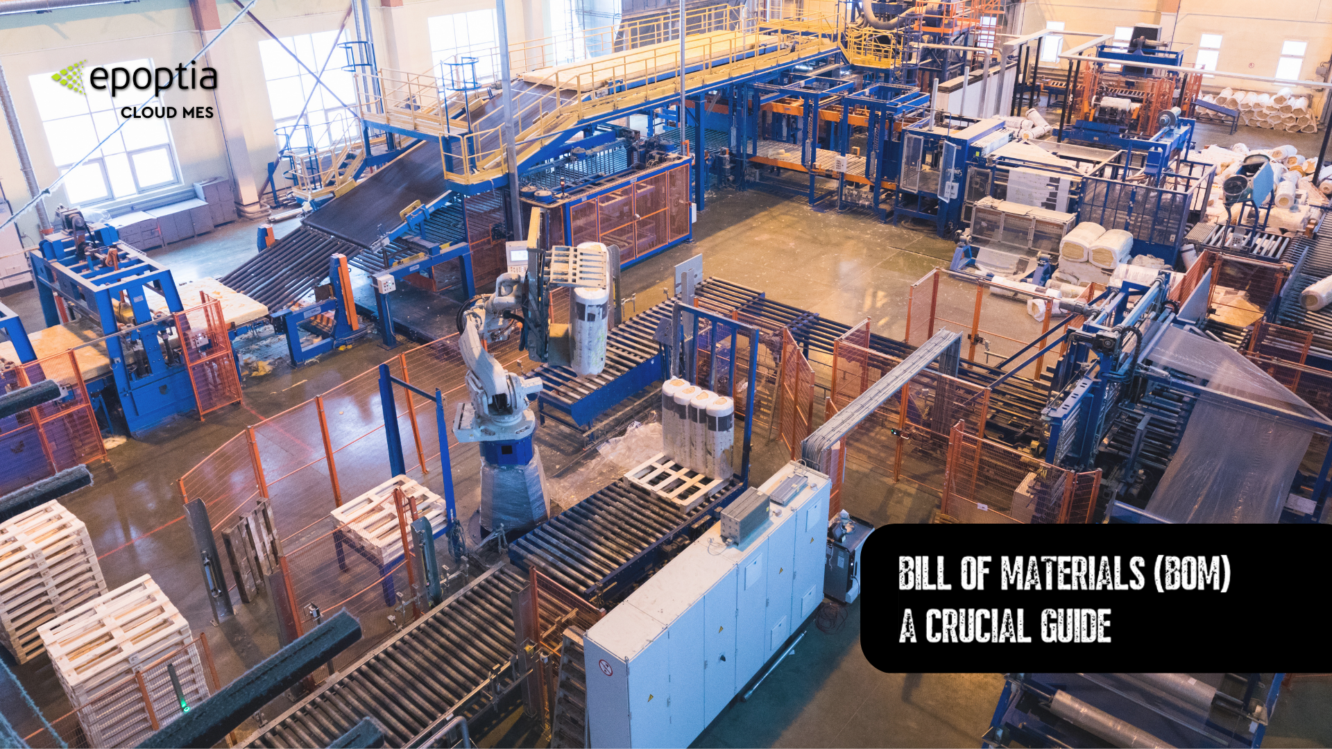 Eliminating Bottlenecks in Manufacturing